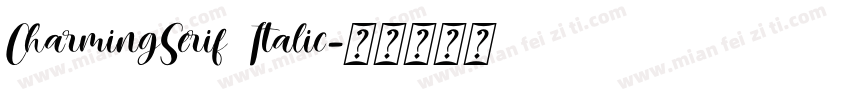 CharmingSerif Italic字体转换